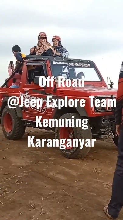 Off Road Bersama Jeep Explore Team Kemuning Karanganyar Offroad