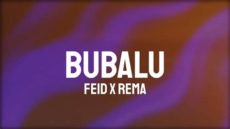 Feid X Rema Bubalu Letralyrics Youtube