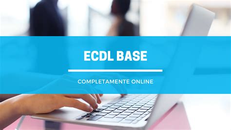 Corso ECDL ICDL Base Con Simulatore E Esami Online ECDL Online