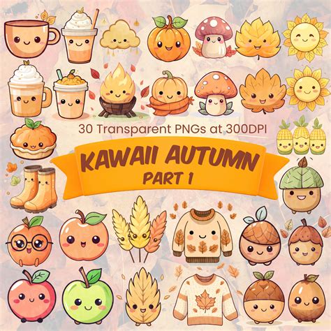 Kawaii Fall Cute Autumn Clipart Bundle Fall Vibes Transparent PNG ...