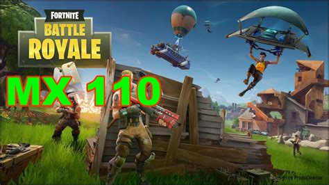 Fortnite Battle Royale Gaming Nvidia Mx 110 Benchmark Youtube