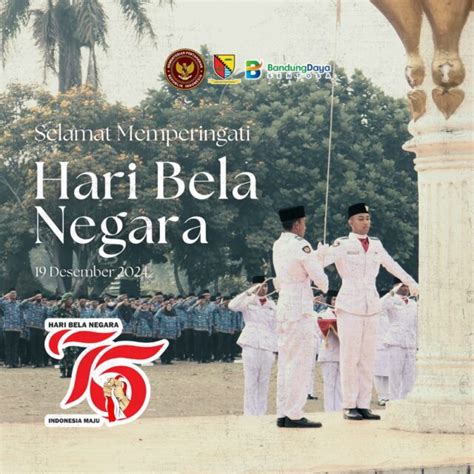 Peringatan Bela Negara Ke Semangat Perjuangan Untuk Indonesia Maju