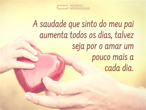 Mensagem De Saudade De Um Pai Que Morreu Conjunto De Mensagens