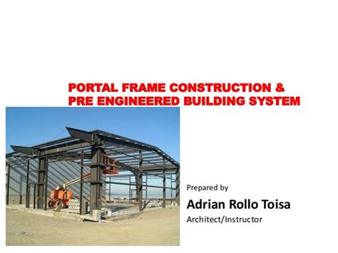 Portal Frame Construction And Pre Engineered Building System