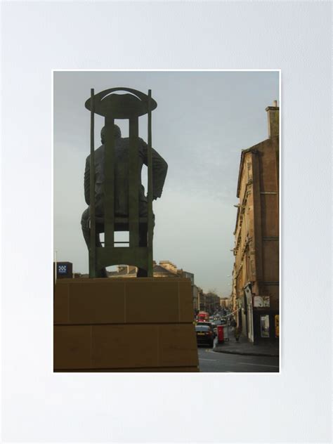 Charles Rennie Mackintosh Statue 2 Poster For Sale By