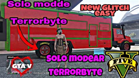 GTA V NEW GLITCH SOLO MODEAR TERRORBYTE How To Make Modded