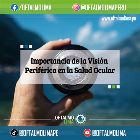 Importancia De La Visi N Perif Rica En La Salud Ocular Oftalmolima