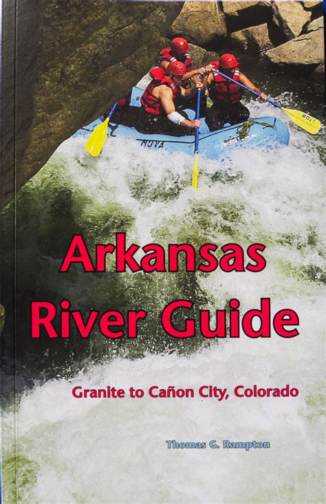 Arkansas River Map - Tuff River Stuff