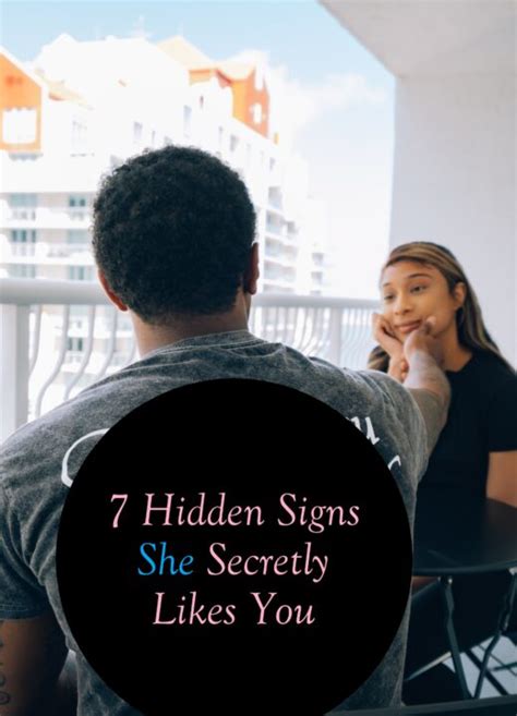 7 Hidden Signs She Secretly Likes You Even If Shes Hiding It Smash Negativity