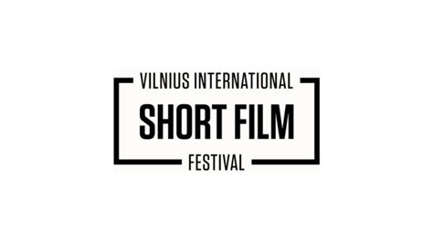 17th Vilnius International Short Film Festival Call For Entry 2024