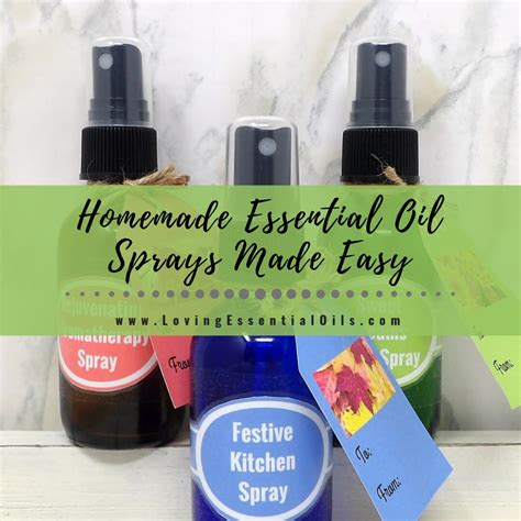 Homemade Essential Oil Sprays Made Easy - DIY Aromatherapy