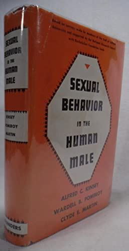 Sexual Behavior In The Human Male By Kinsey Alfred C Pomeroy Wardell B Martin Clyde E