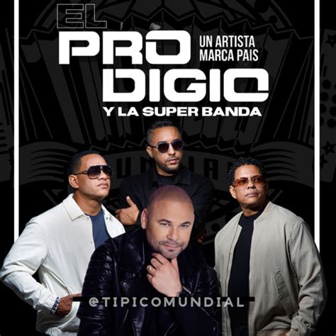 Stream El Prodigio Y La Super Banda Mi Tia HOMENAJE LA SUPERBANDA By