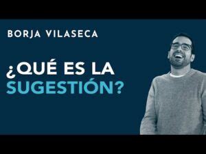 Descubre qué es la sugestión y cómo puede influir en tu vida Todo lo