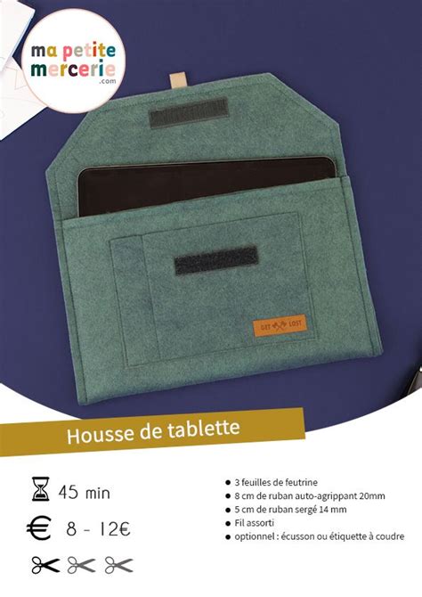 Tuto Housse De Tablette Ma Petite Mercerie Le Blog Housse Pour