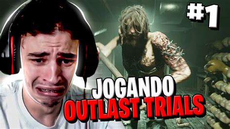 Jogando Outlast Trials Quase Hora De Puro Entretenimento Youtube