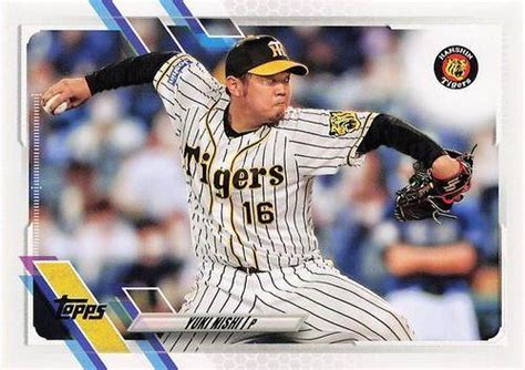 ミントモール Mint Base店 2021 Topps Npbプロ野球 53 西勇輝阪神 レギュラーカード