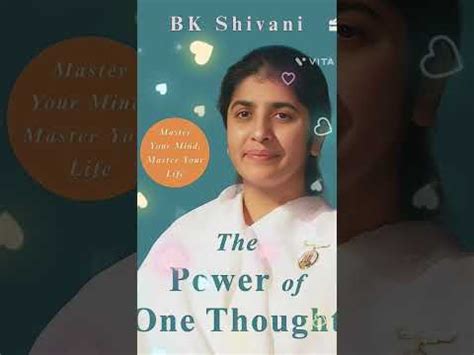 The Power Of One Thought Bk Shivani Brahmakumaris Trendingshorts