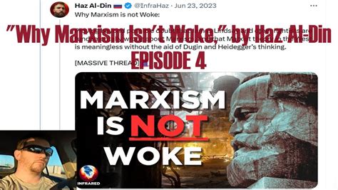 Project Why Marxism Isn T Woke By Haz Al Din Episode Youtube