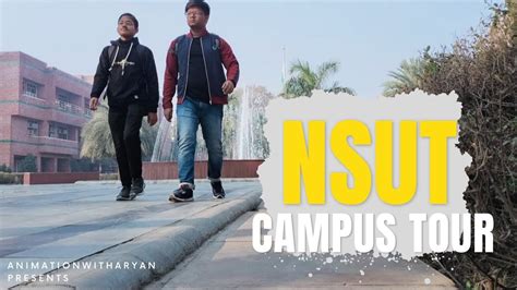 NSUT Campus tour 2023 🔥🔥 #nsut #nsit - YouTube