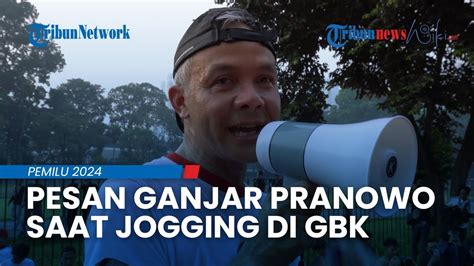 Ganjar Pranowo Beri Pesan Pada Para Simpatisan Warga Saat Jogging Di