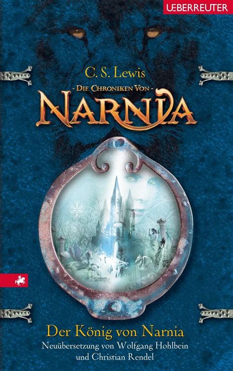 Der König von Narnia Chroniken von Narnia Bd 2 von Clive