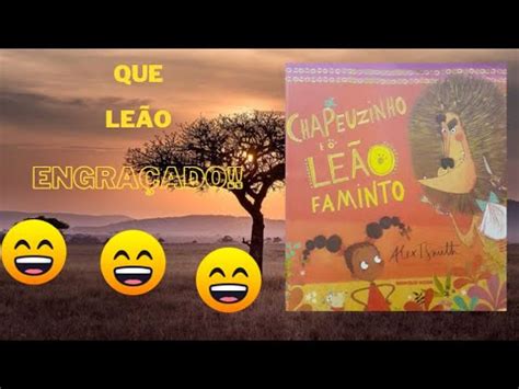 Chapeuzinho e o Leão Faminto Livro Infantil em português Audiobook