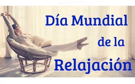 D A Mundial De La Relajaci N Exse