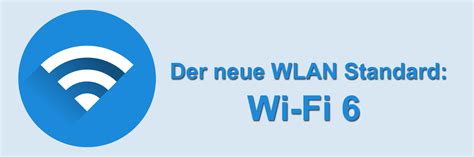 Der Neue Wlan Standard Wifi 6 Infos