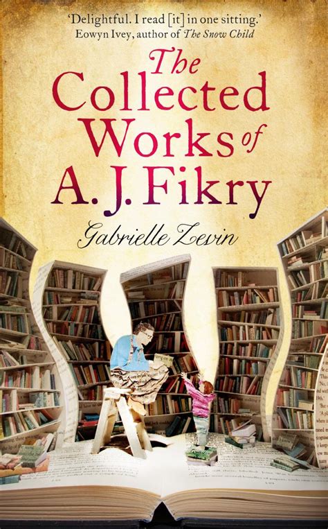 ‘The Collected Works of A.J. Fikry’ – By Gabrielle Zevin | Book Review ...