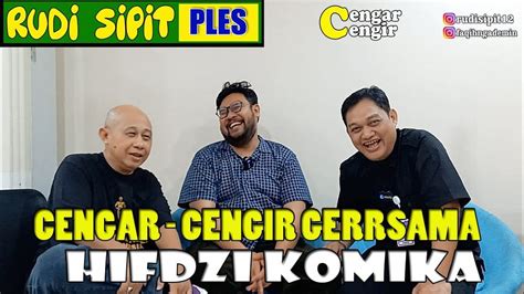 Cengar Cengir Gerrrsama Hifdzi Komika Indonesia Youtube