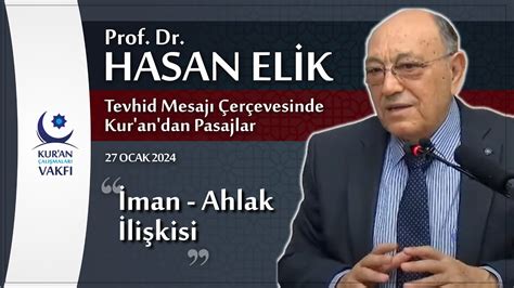 Prof Dr Hasan Elik Man Ahlak Li Kisi Ocak Youtube