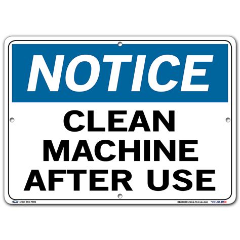 Vestil Notice Sign Sign Message Clean Machine After Use Height 105