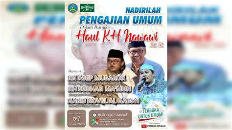 LIVE HAUL KH NAWAWI PONPES NIHAYATUL AMAL GUNUNGSARI WALED 7 6 2023