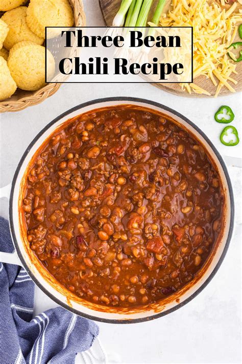 Easy Mild Chili Recipe Three Bean Chili Recipe Homemade Chili Recipe Best Chili Recipe