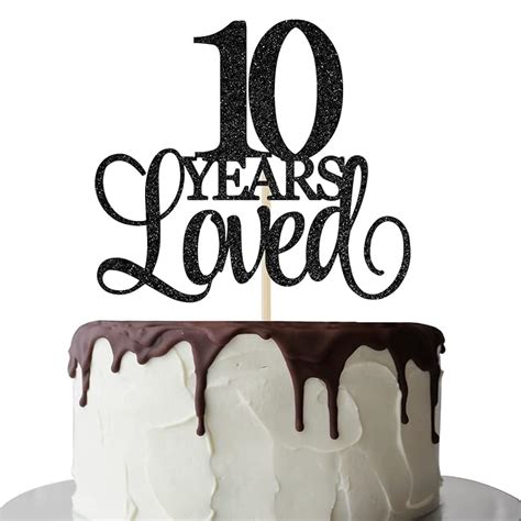 Buy 10 Years Loved Cake Topper 10th Birthday Cake Topper 10th Wedding Anniversary Cake Topper