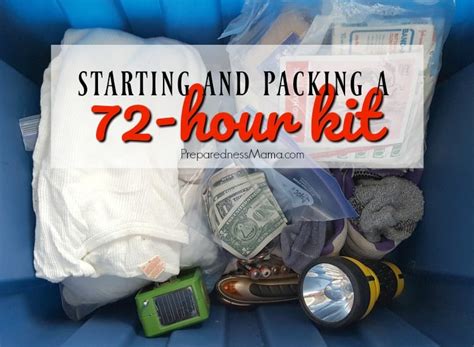 Starting Your 72 Hour Kits How To Store Them Preparednessmama