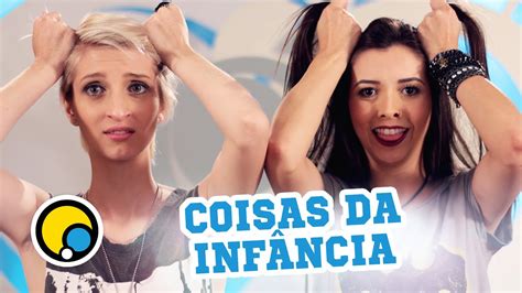 Coisas Da Infância Depois Das Onze Youtube