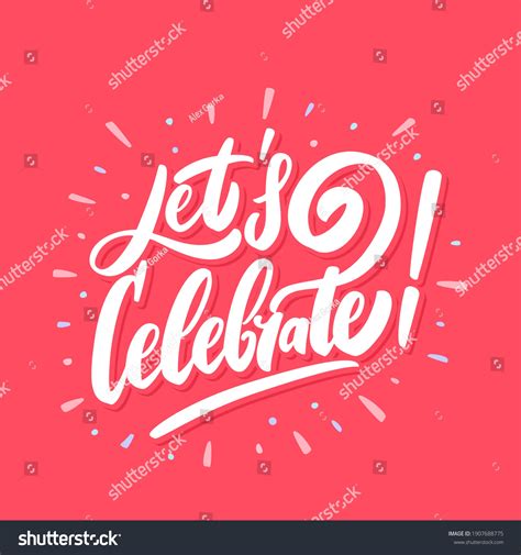 Lets Celebrate Vector Lettering Banner Stock Vector Royalty Free