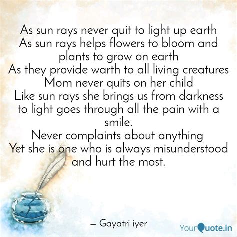 As sun rays never quit to... | Quotes & Writings by GAYATRI IYER ...