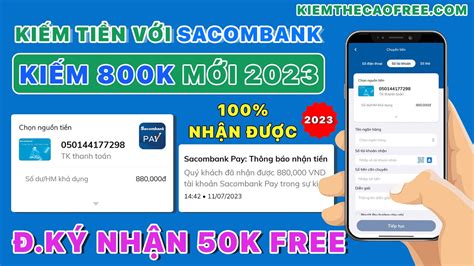 Cách Kiếm Tiền Online 800K Với App Sacombank PAY Đăng Ký Sacombank