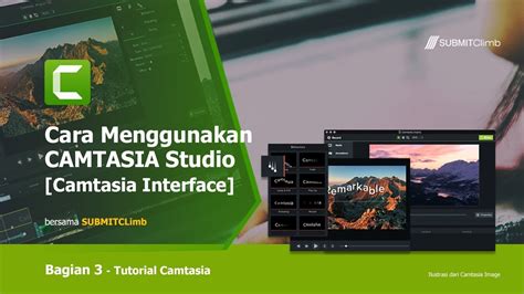 Cara Menggunakan Camtasia Studio Camtasia Interface Youtube