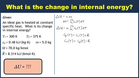 Example Using Specific Heat To Calculate Ideal Gas Internal Energy