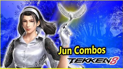 Tekken 8 Beta Jun Kazama Combos Challenge Tekken 8 Beta Jun