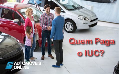 IUC Quem tem a obrigação de o pagar Automóveis Online A Sua