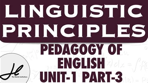 Linguistic Principles Pedagogy Of English B Ed 1st Year Youtube