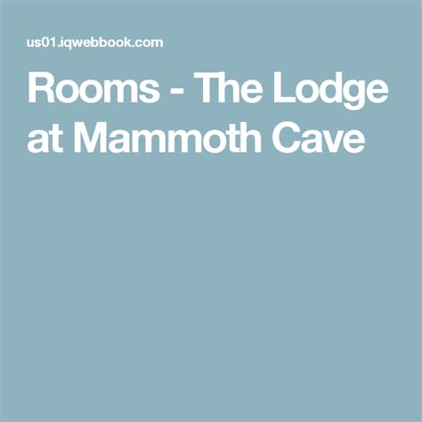 Rooms - The Lodge at Mammoth Cave | Mammoth cave, Room, Room themes