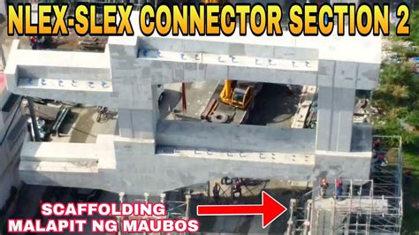 Scaffolding Malapit Ng Maubos Nlex Slex Connector Section Paco Sta