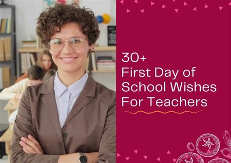 30+ First Day of School Wishes For Teachers – WISHESLY