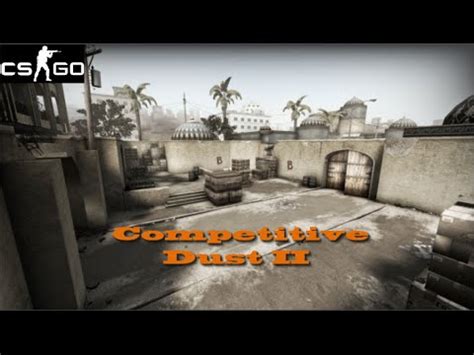 Counter Strike Global Offensive ITA Competitive Dust II YouTube